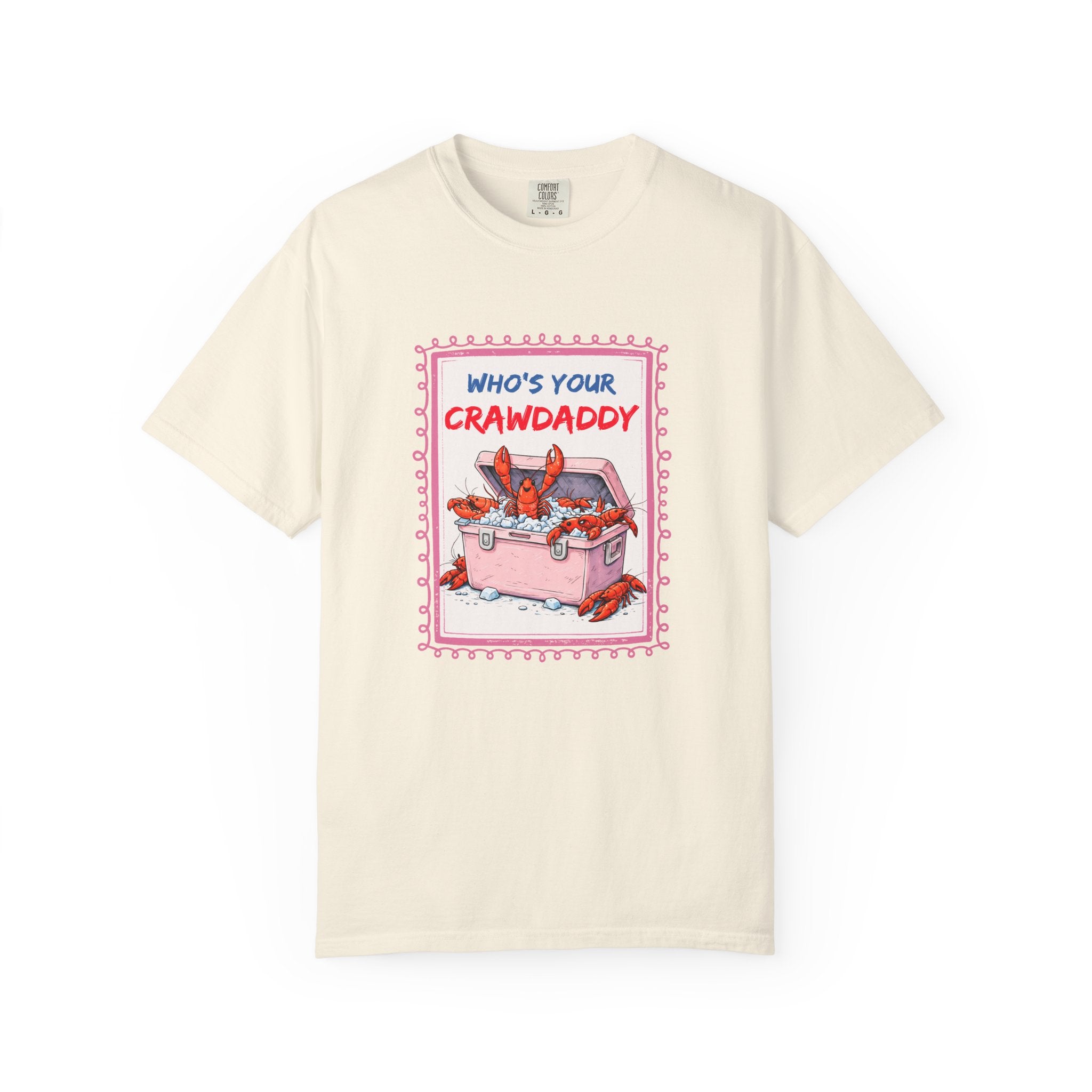 Crawdaddy Cooler T-Shirt — "Who’s Your Crawdaddy" Seafood Festival Tee
