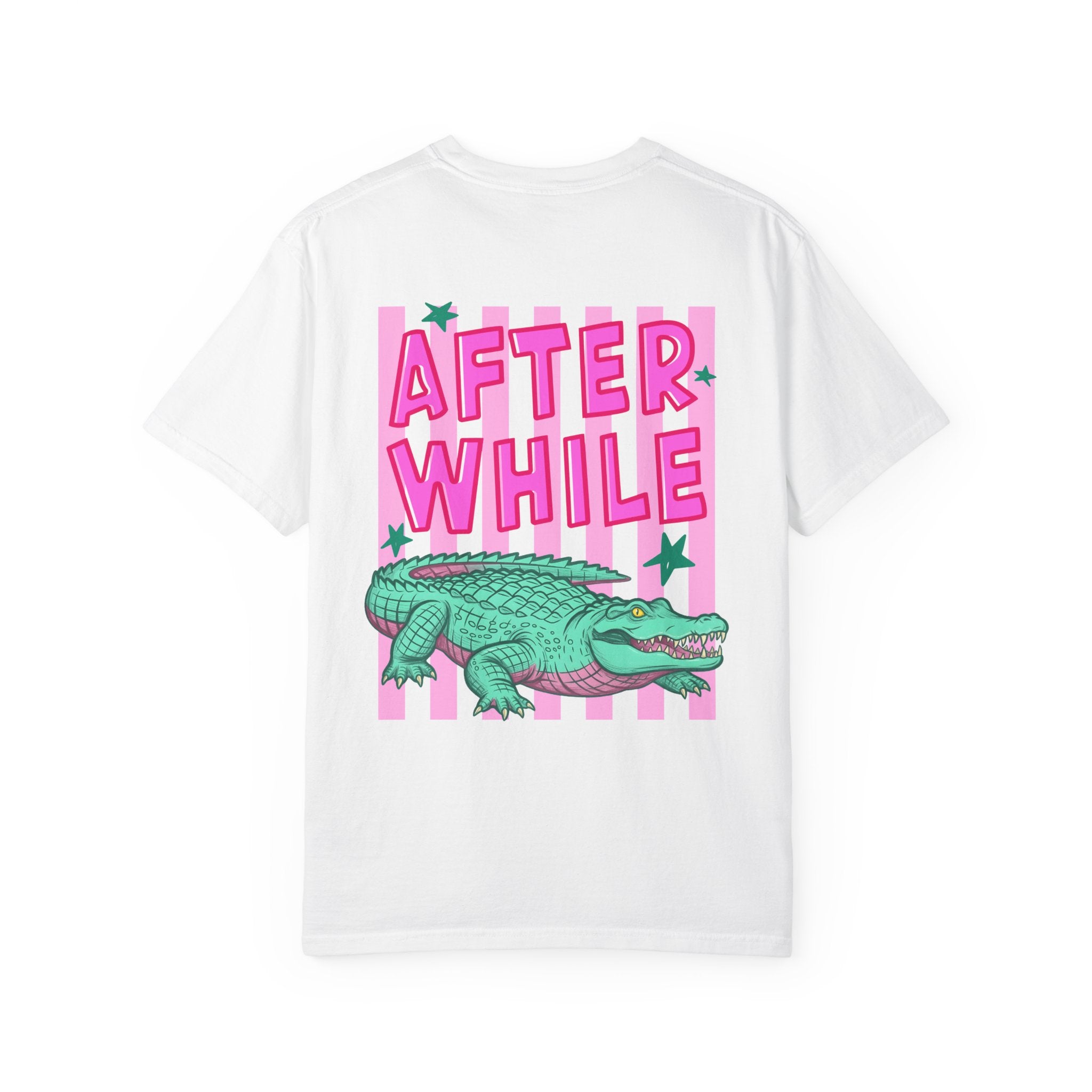 Later After While Tee